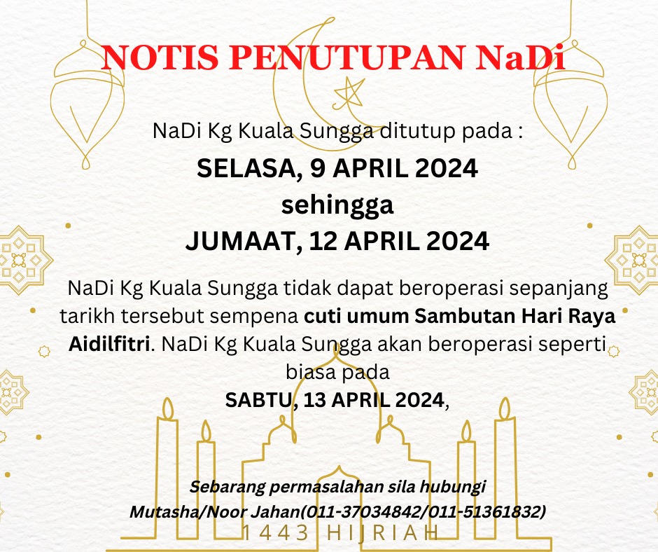 notis penutupan nadi hari raya 2024